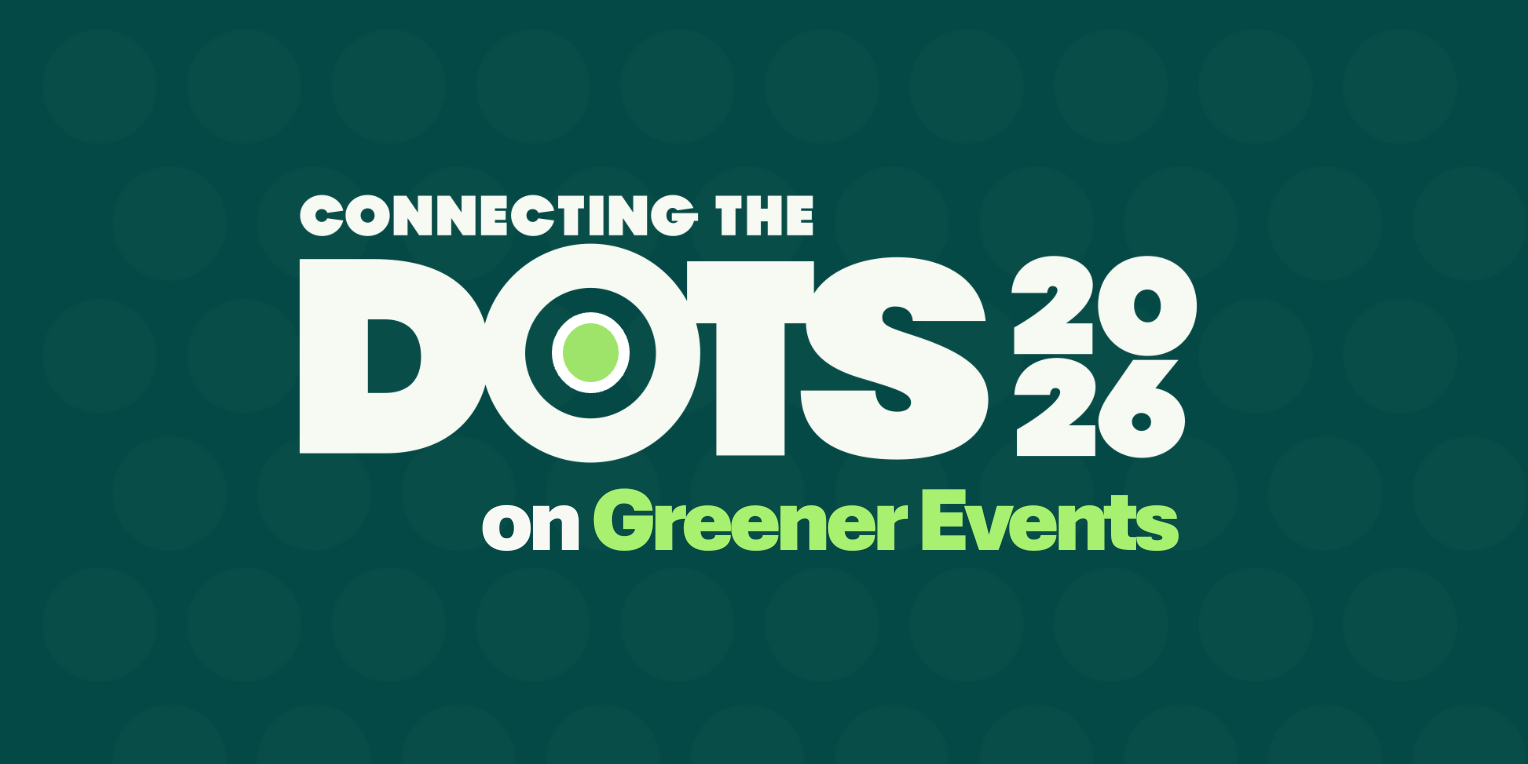 Connecting the Dots on Greener Events